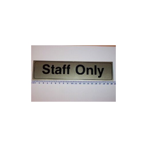 Staff Only 2x8 Stick On